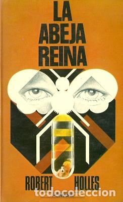 Libros de segunda mano: La abeja reina - Holles, Robert - Foto 1