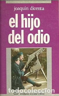 Libros de segunda mano: El hijo del odio - Dicenta, Joaqu&iacute;n - Foto 1