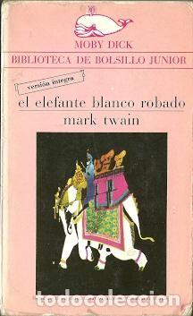 Libros de segunda mano: El elefante blanco robado - Twain, Mark - Foto 1