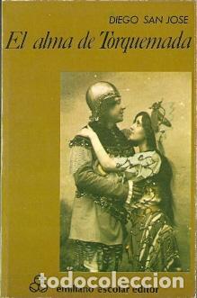Libros de segunda mano: El alma de Torquemada - San Jos&eacute;, Diego - Foto 1