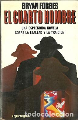 Libros de segunda mano: El cuarto hombre - Forbes, Bryan - Foto 1