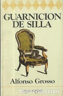 Libros de segunda mano: Guarnici&oacute;n de silla - Grosso, Alfonso - Foto 1