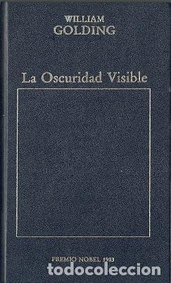 Libros de segunda mano: La oscuridad visible - Golding, William - Foto 1