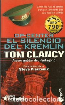 Libros de segunda mano: Op-Center. El silencio del Kremlin - Clancy, Tom - Foto 1
