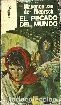 Libros de segunda mano: El pecado del mundo - Meersch, Maxence van der - Foto 1