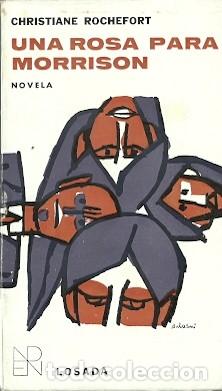 Libros de segunda mano: Una rosa para Morrison - Rochefor, Christiane - Foto 1