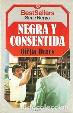 Libros de segunda mano: Negra y consentida - Dracs, Of&egrave;lia - Foto 1