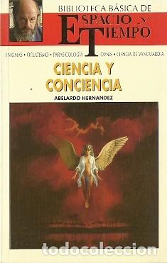 Libros de segunda mano: Ciencia y conciencia - Hernandez, Abelardo - Foto 1