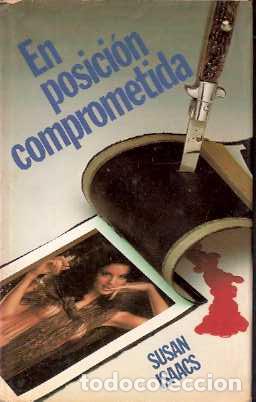 Libros de segunda mano: En posici&oacute;n comprometida - Isaacs, Susan - Foto 1