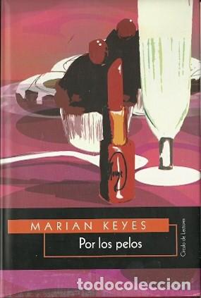 Libros de segunda mano: Por los pelos - Keyes, Marian - Foto 1