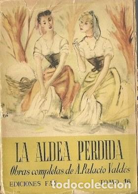 Libros de segunda mano: La aldea perdida - Palacio Vald&eacute;s, A. - Foto 1
