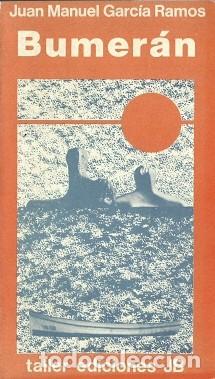 Libros de segunda mano: Bumer&aacute;n - Garc&iacute;a Ramos, Juan Manuel - Foto 1