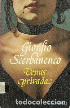 Libros de segunda mano: Venus privada - Scerbanerco, Giordio - Foto 1