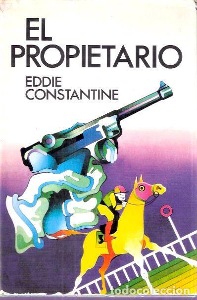 Libros de segunda mano: El propietario - Constantine, Eddie - Foto 1