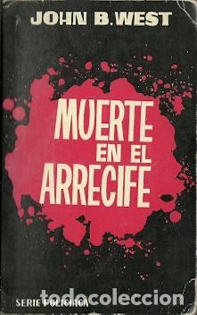 Libros de segunda mano: Muerte en el arrecife - West, John B. - Foto 1