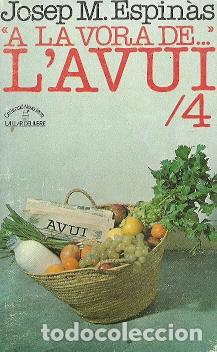 Libros de segunda mano: &ldquo;A la vora de...&rdquo; Lavui-4 - Espin&agrave;s, Josep M. - Foto 1