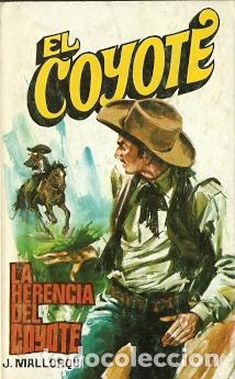 Libros de segunda mano: La herencia del coyote - Mallorqu&iacute;, J. - Foto 1