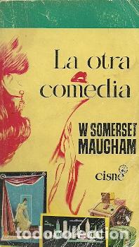 Libros de segunda mano: La otra comedia - Maugham, W. Somerset - Foto 1