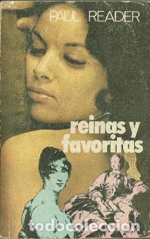 Libros de segunda mano: Reinas y favoritas - Reader, Paul - Foto 1