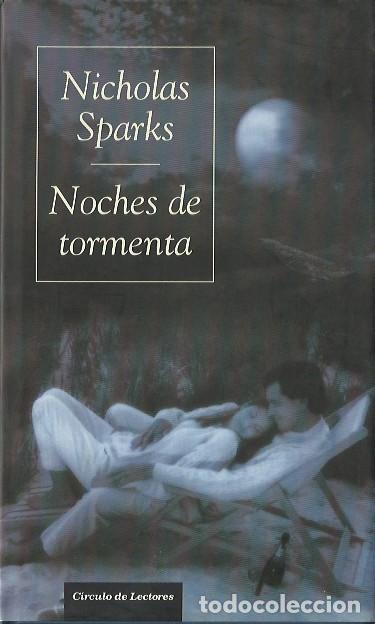 Libros de segunda mano: Noches de tormenta - Sparks, Nicholas - Foto 1