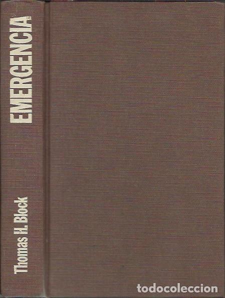 Libros de segunda mano: Emergencia - Block, Thomas H. - Foto 1