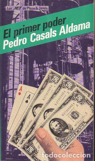 Libros de segunda mano: El primer poder - Casals Aldama, Pedro - Foto 1