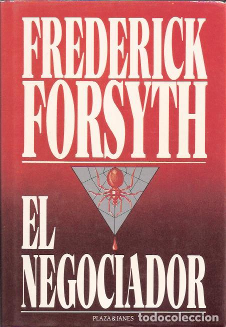 Libros de segunda mano: El negociador - Forsyth, Frederick - Foto 1