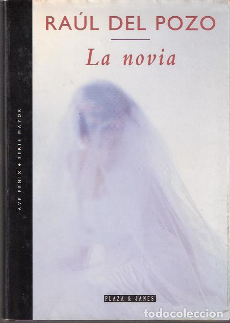Libros de segunda mano: La novia - Pozo, Raul del - Foto 1