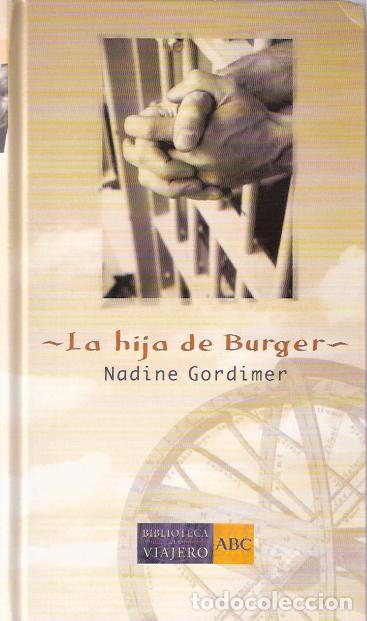 Libros de segunda mano: La hija de Burger - Gordimer, Nadine - Foto 1