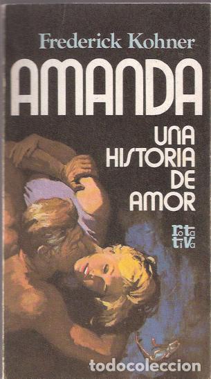 Libros de segunda mano: Amanda, una historia de amor - Kohner, Frederick - Foto 1