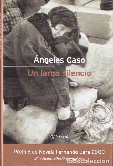 Libros de segunda mano: Un largo silencio - Caso, &Aacute;ngeles - Foto 1