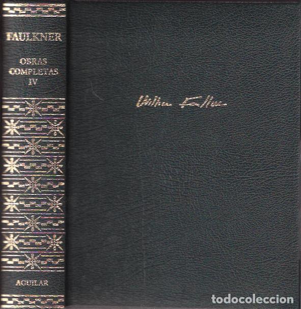 Libros de segunda mano: Obras completas IV - Faulkner, William - Foto 1