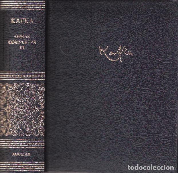 Libros de segunda mano: Obras completas III - Kafka, Franz - Foto 1
