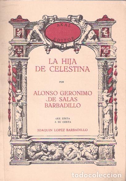 Libros de segunda mano: La hija de la Celestina - Salas de Barbadillo, Alonso G. de - Foto 1