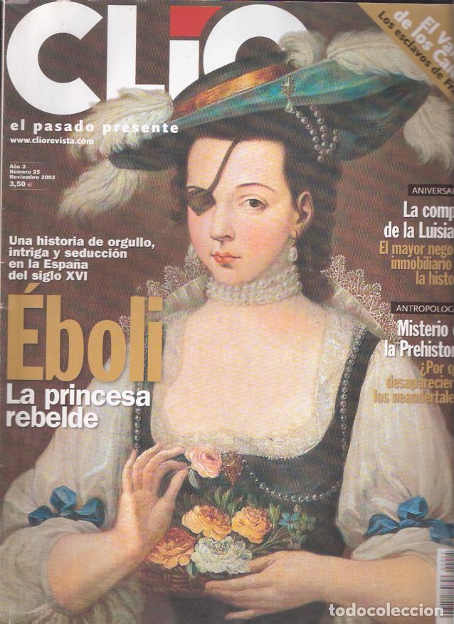 Libros de segunda mano: Clio, 25. &Eacute;boli. La princesa rebelde - VV. AA. - Foto 1