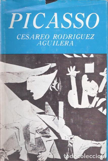 Libros de segunda mano: Picasso - Rodr&iacute;guez Aguilera, Ces&aacute;reo - Foto 1