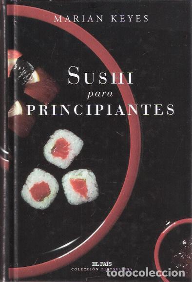 Libros de segunda mano: Sushi para principiantes - Keyes, Marian - Foto 1