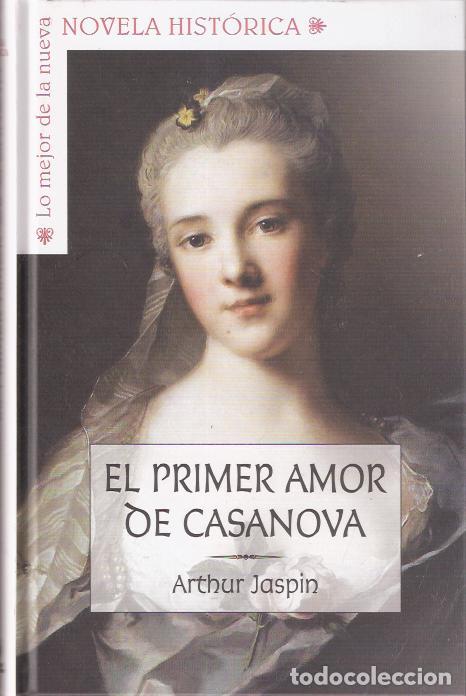 Libros de segunda mano: El primer amor de Casanova - Jaspin, Arthur - Foto 1