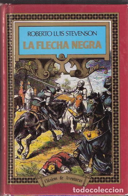 Libros de segunda mano: La flecha negra - Stevenson, Robert L. - Foto 1