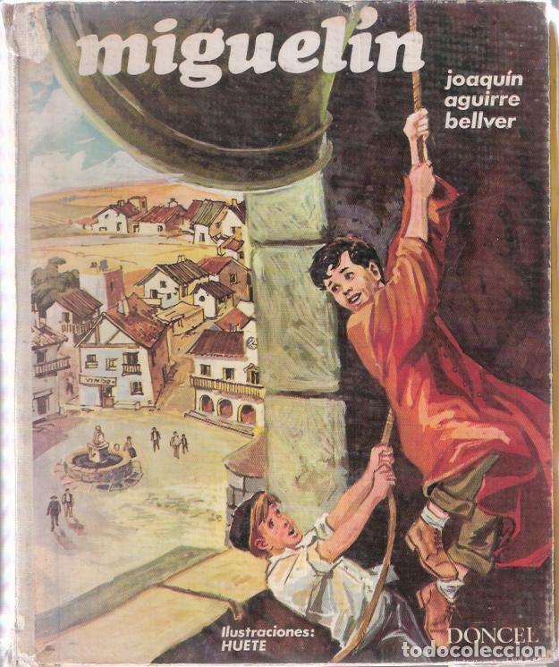 Libros de segunda mano: Miguel&iacute;n - Aguirre Bellver, Joaqu&iacute;n - Foto 1