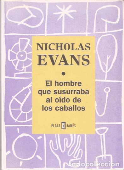 Libros de segunda mano: El hombre que susurraba al oido de los caballos - Evans, Nicholas - Foto 1