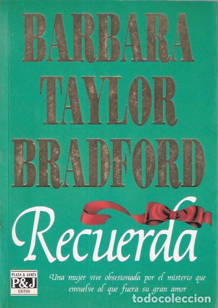 Libros de segunda mano: Recuerda - Taylor Bradford, Barbara - Foto 1