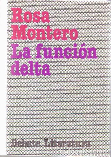 Libros de segunda mano: La funci&oacute;n delta - Montero, Rosa - Foto 1