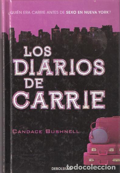 Libros de segunda mano: Los diarios de Carrie - Bushnell. Candace - Foto 1