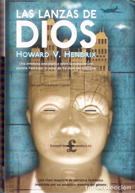 Libros de segunda mano: Las lanzas de Dios - Hendrix, Howard V. - Foto 1