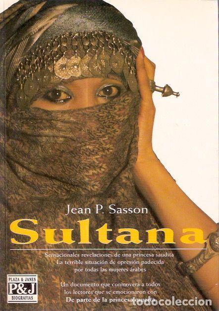 Libros de segunda mano: Sultana - Sasson, Jean P. - Foto 1
