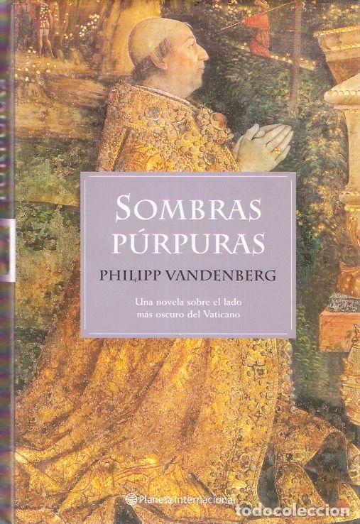 Libros de segunda mano: Sombras p&uacute;rpuras - Vandenberg, Philipp - Foto 1