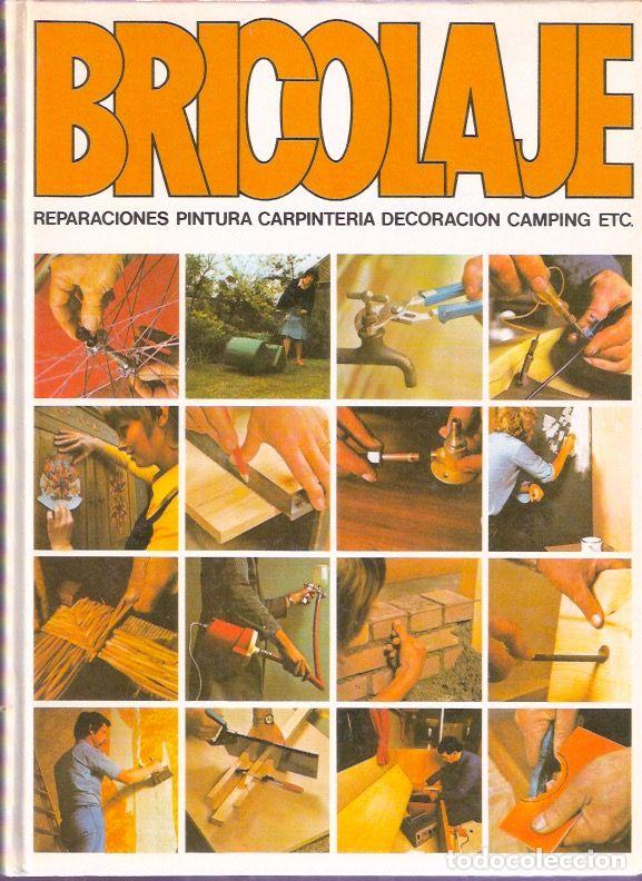 Libros de segunda mano: Bricolage - VV. AA. - Foto 1