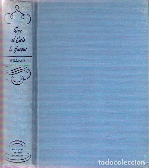 Libros de segunda mano: Que el cielo la juzgue - Ames Williams, Ben - Foto 1