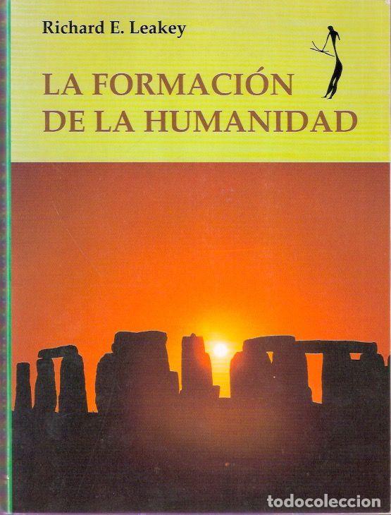 Libros de segunda mano: La formaci&oacute;n de la Humanidad - Leakey, Richard E. - Foto 1
